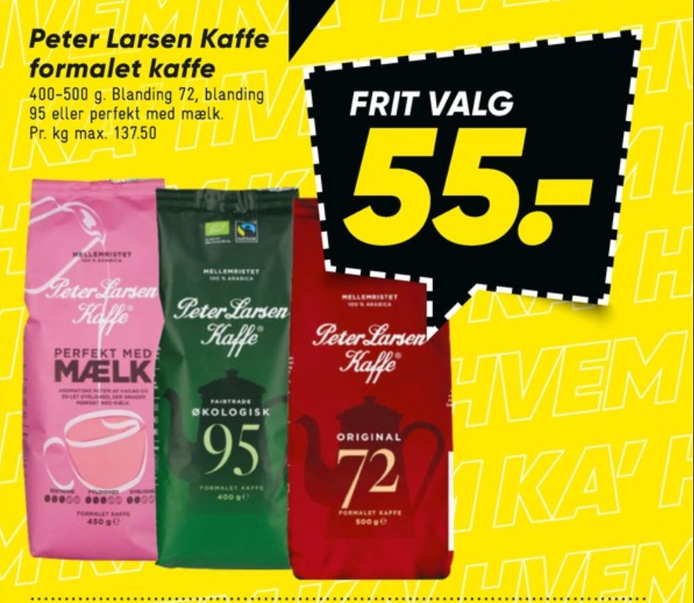 Peter Larsen Blanding 72, Kaffe Formalet