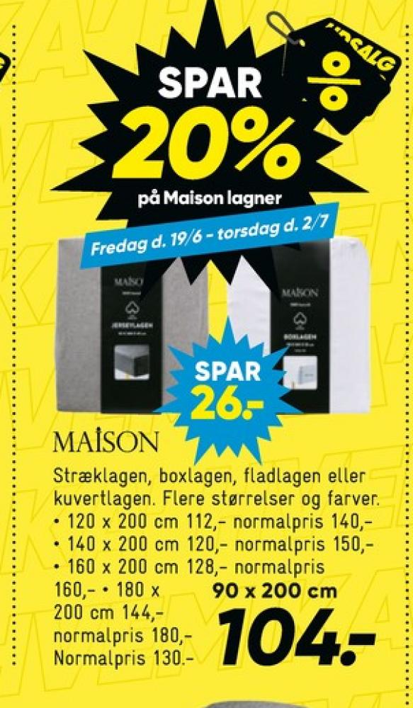 Maison, Lagen