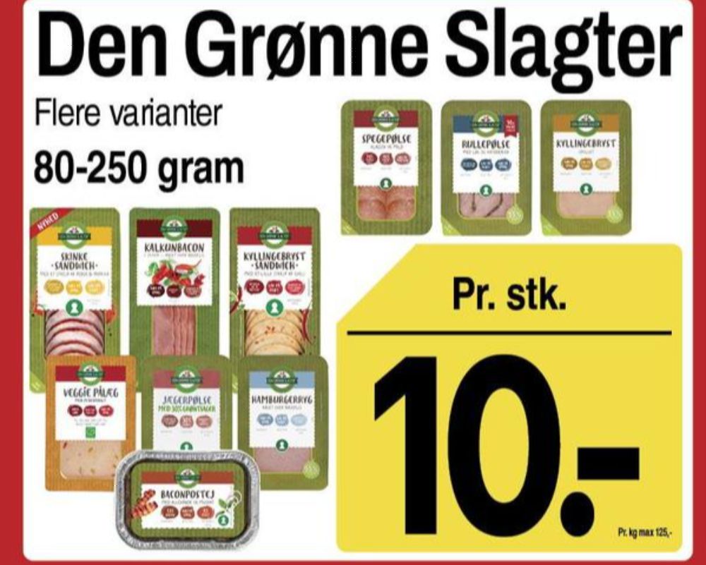 Den Grønne Slagter, Kalkunbacon