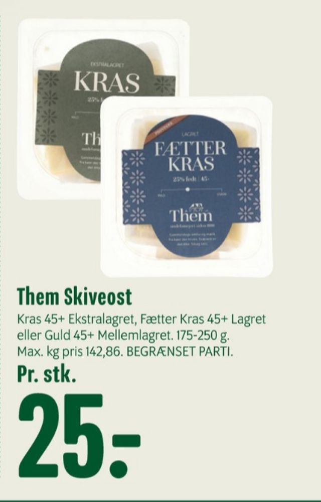 Them Ost, Skiveost Kras