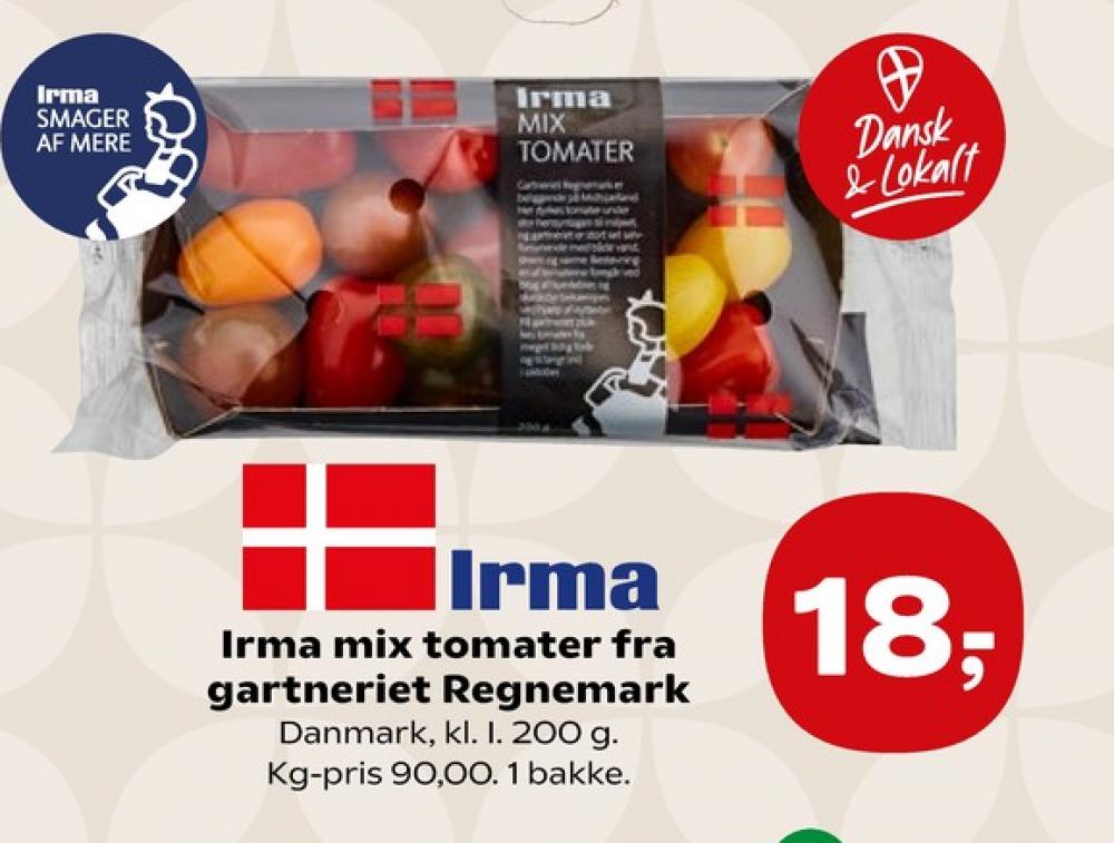 Irmas, Tomater