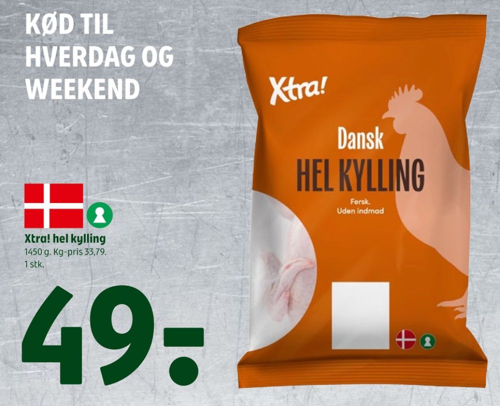 Xtra, Kylling