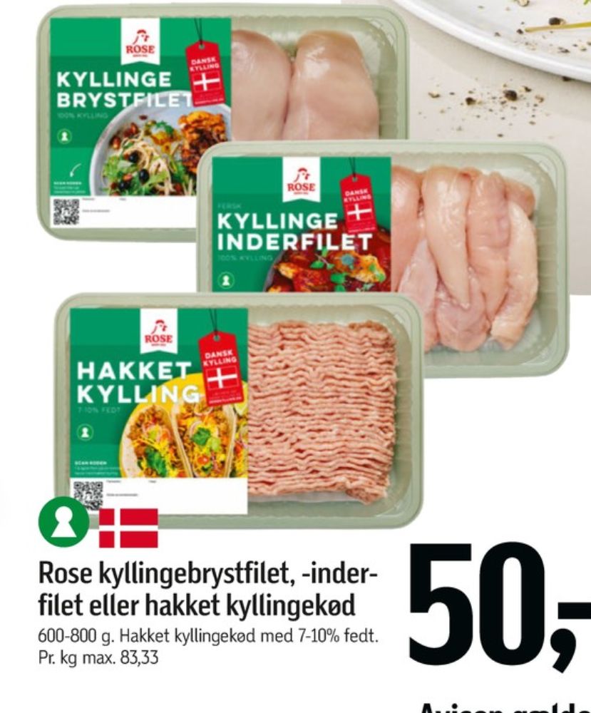 Rose, Hakket kylling 7-10%