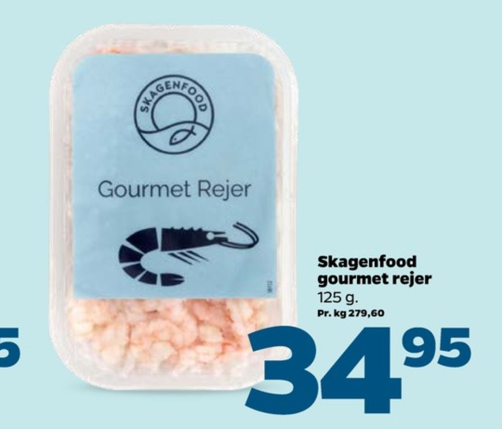 Skagenfood , Rejer