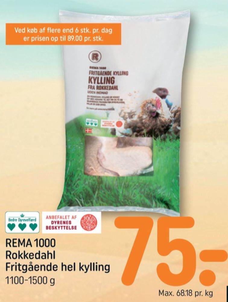Rema 1000, Kylling