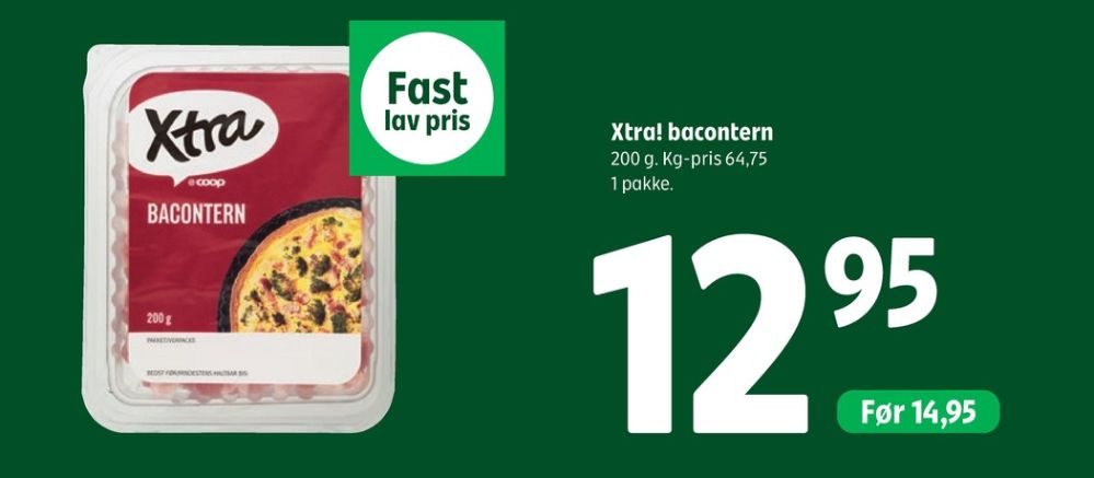 Xtra, Bacontern