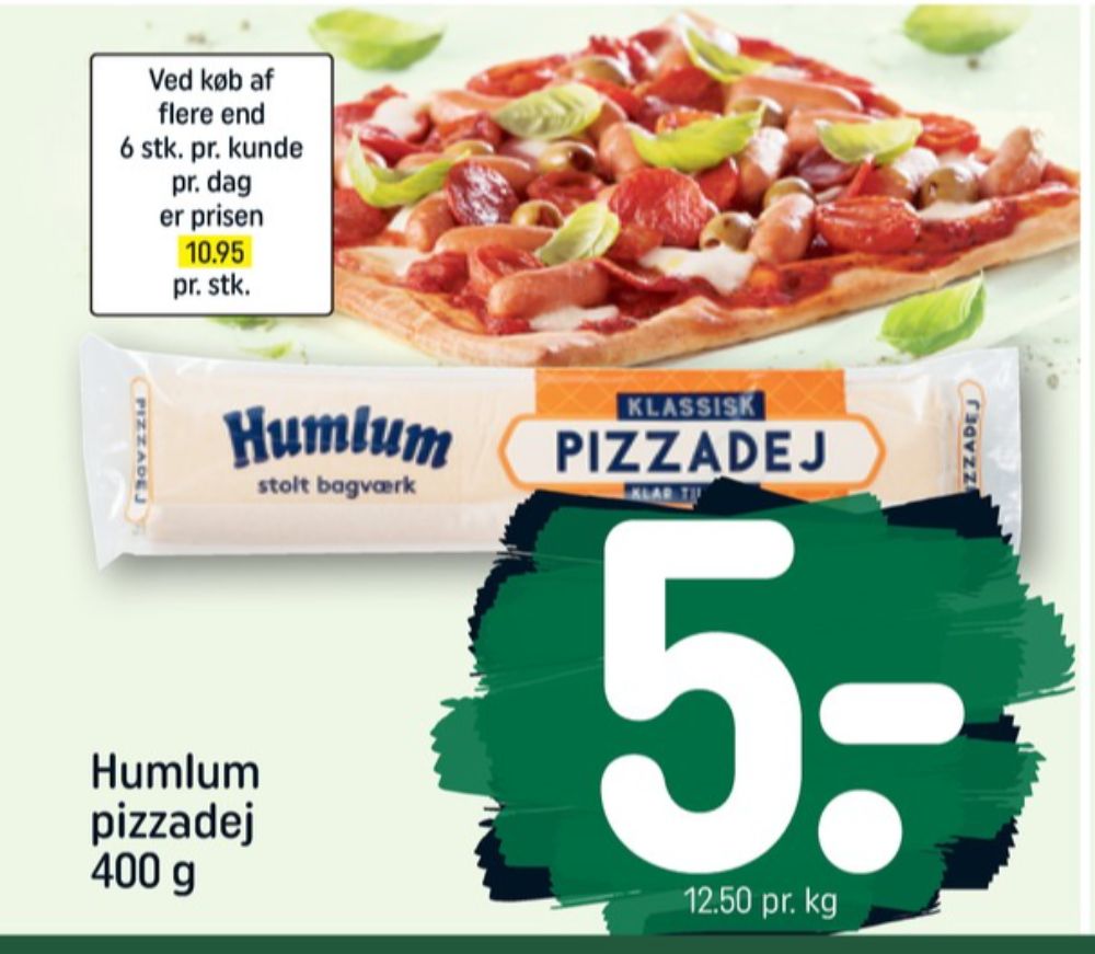 Humlum, Pizzadej