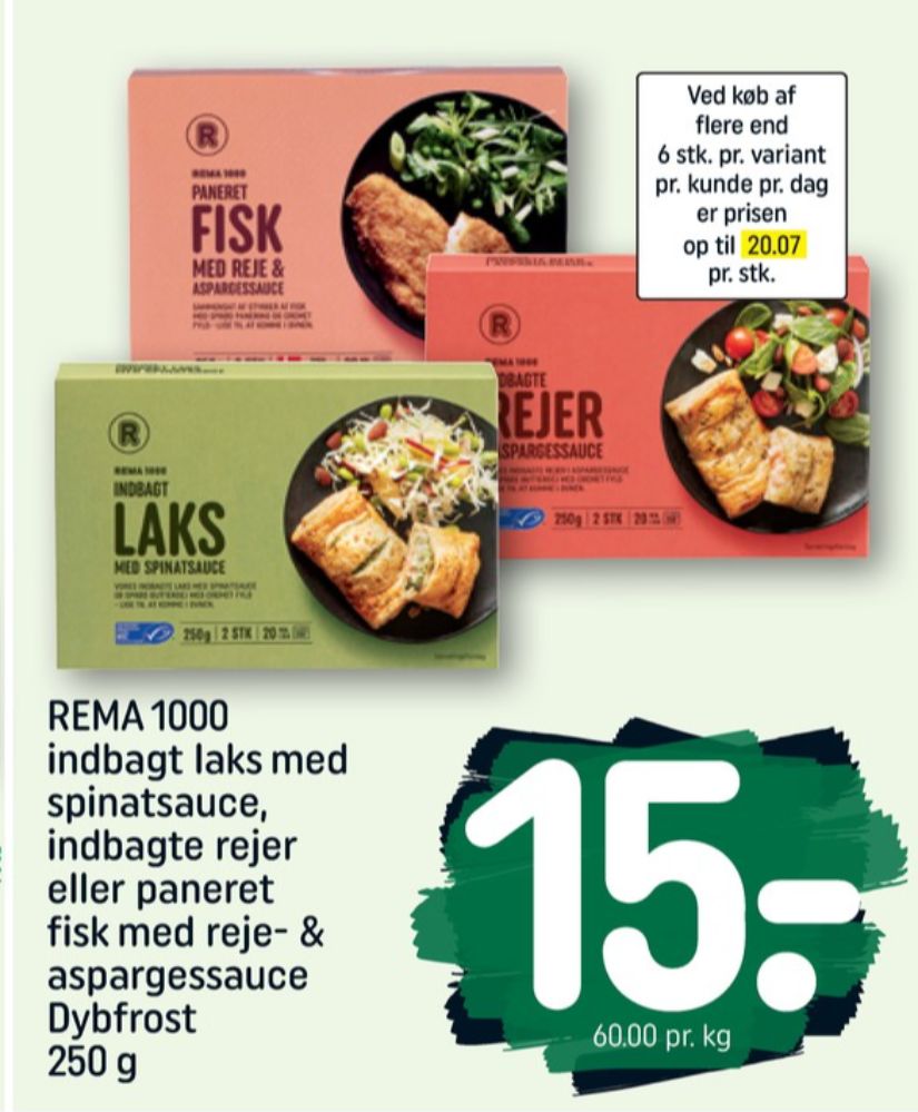 Rema 1000, Indbagt Laks