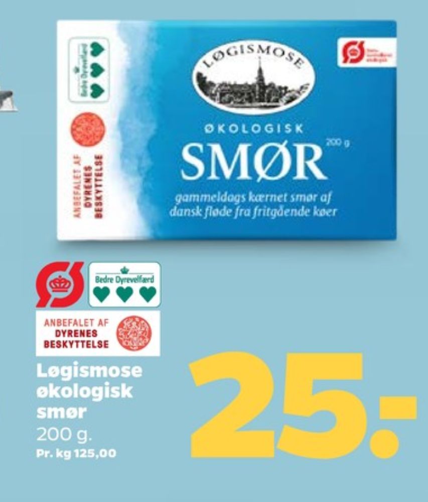 Løgismose, Smør