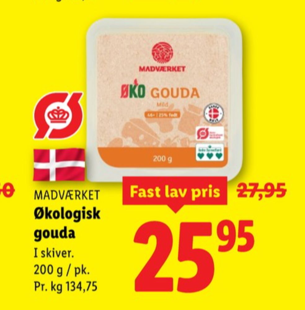 Madværket, Skiveost Gouda