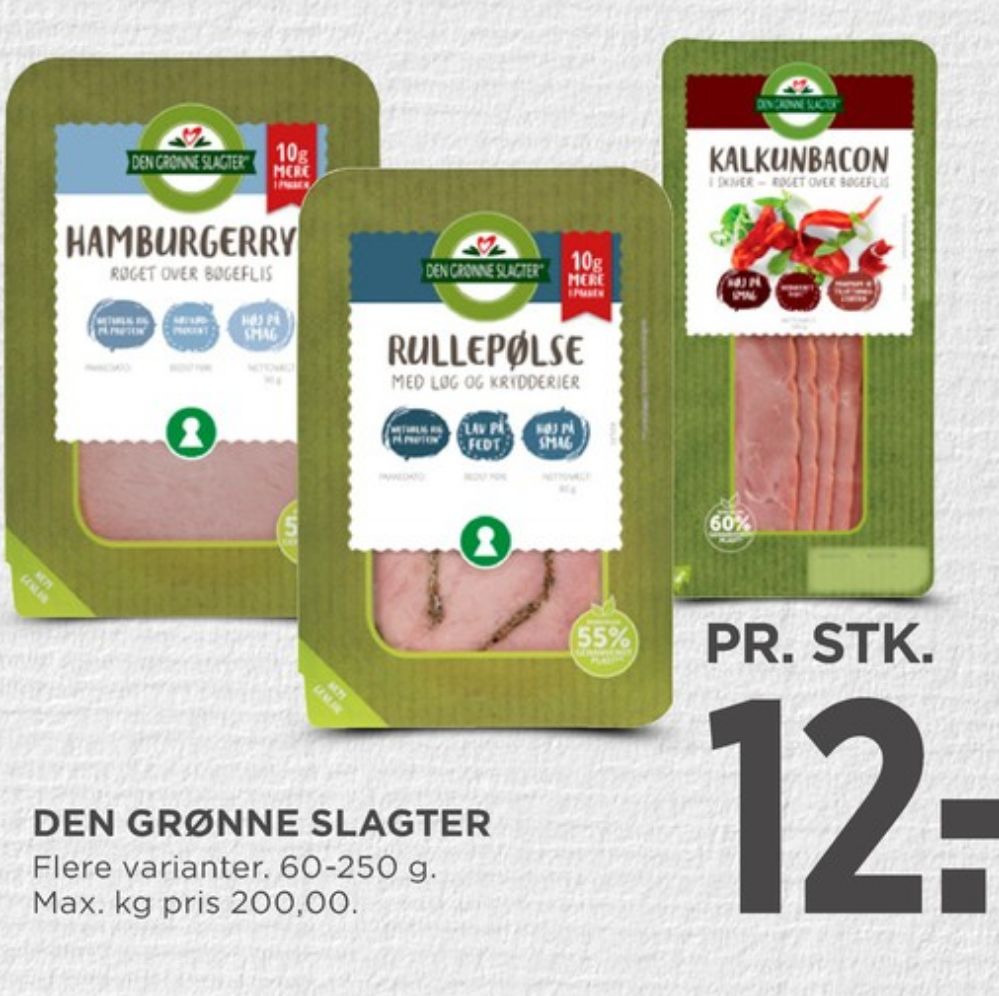 Den Grønne Slagter, Kalkunbacon