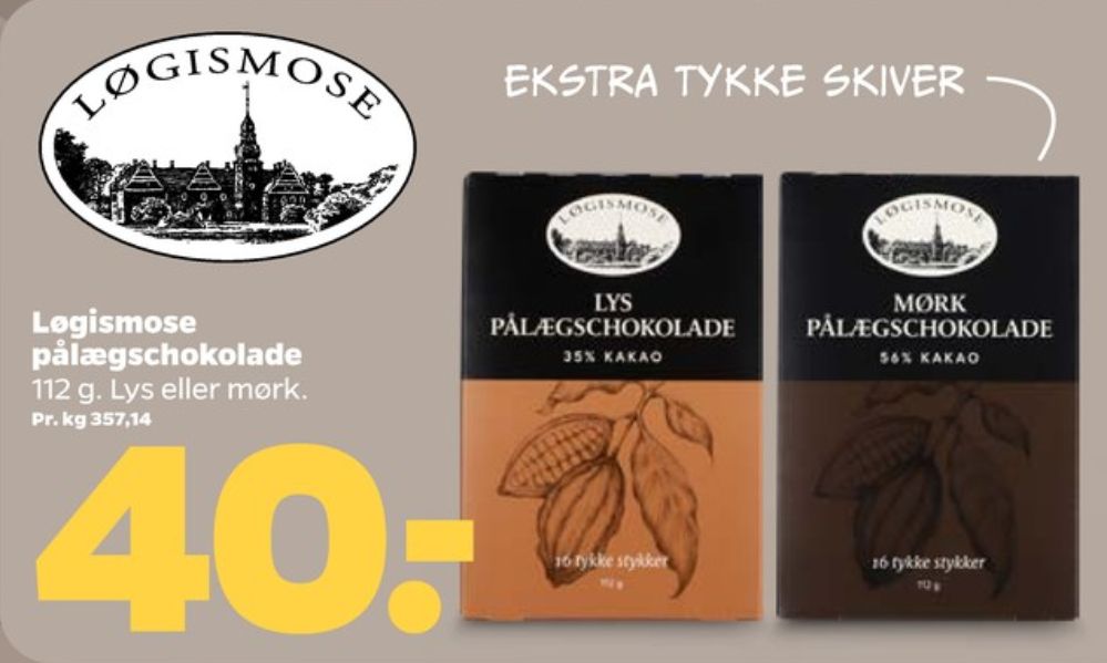 Løgismose, Pålægschokolade Lys