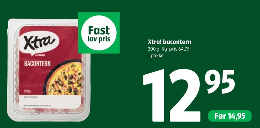 Xtra, Bacontern