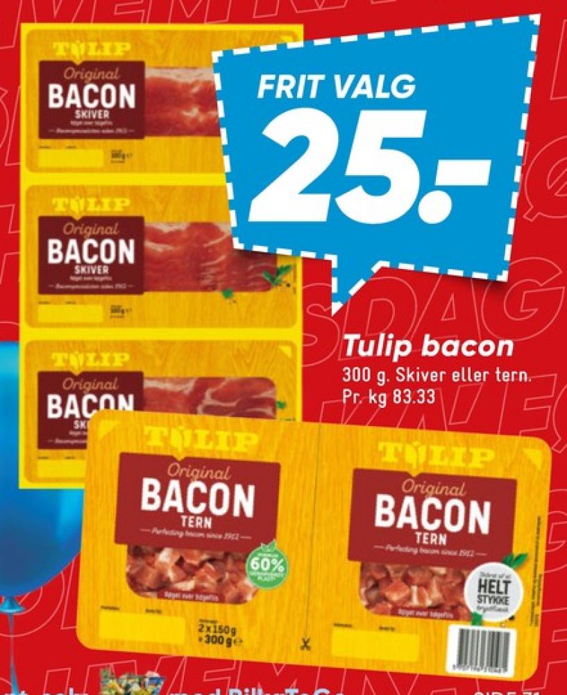 Tulip, Baconskiver