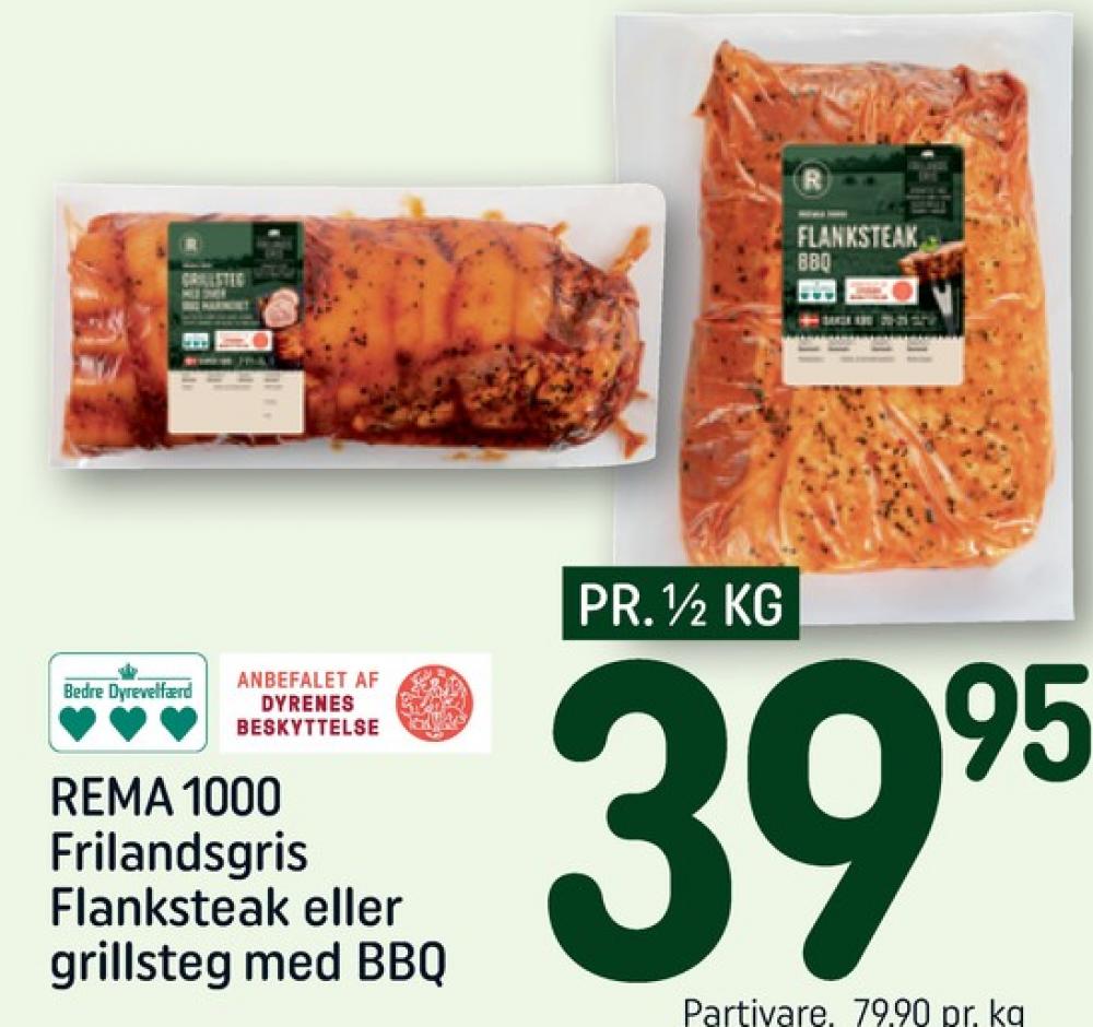 Rema 1000, Flanksteak