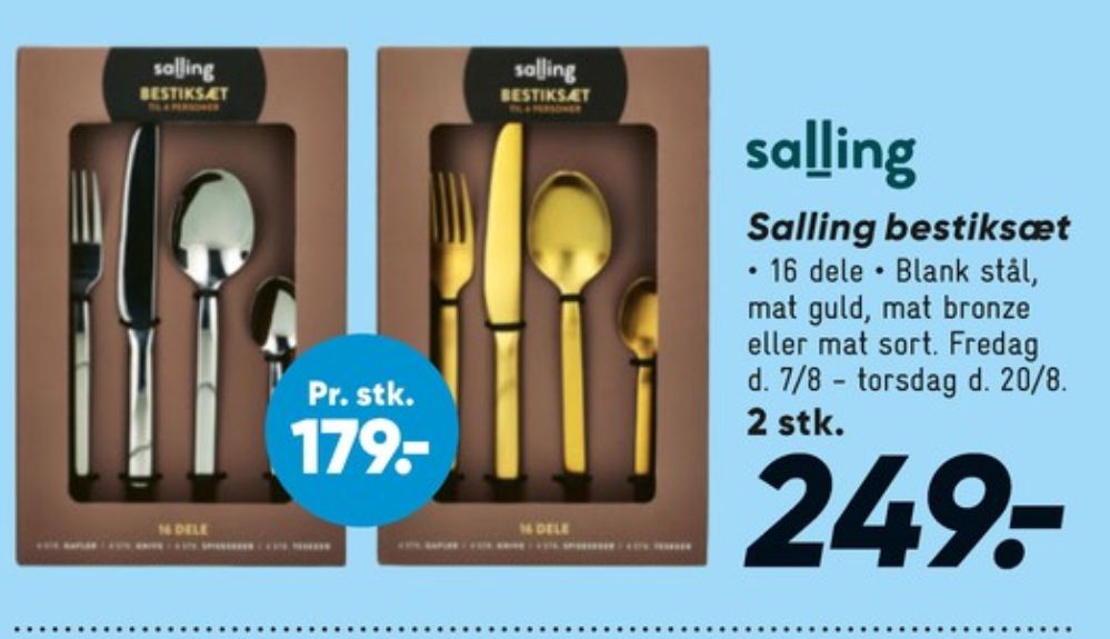 Salling, Bestik