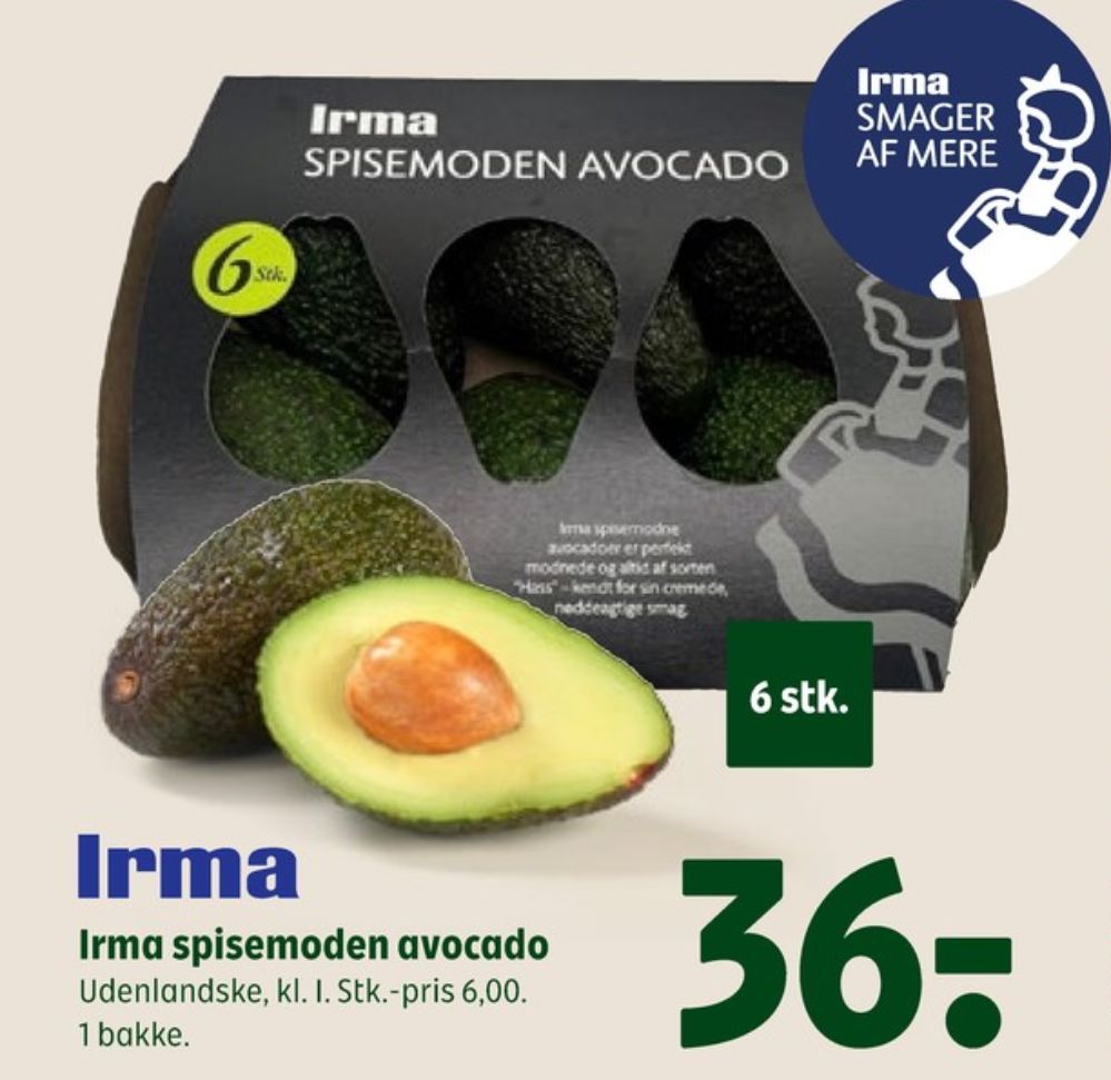 Irmas, Avocado