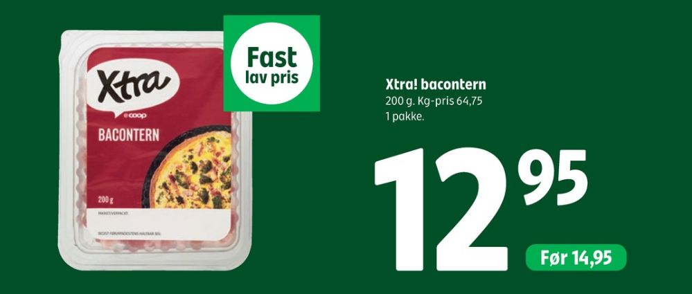 Xtra, Bacontern