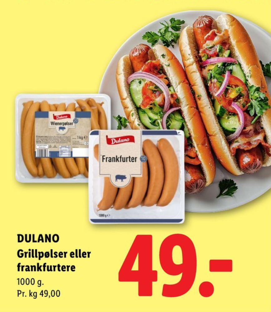 Dulano, Grillpølser