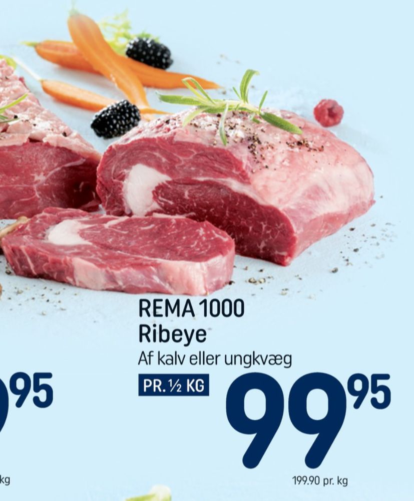 Rema 1000, Kalveribeye