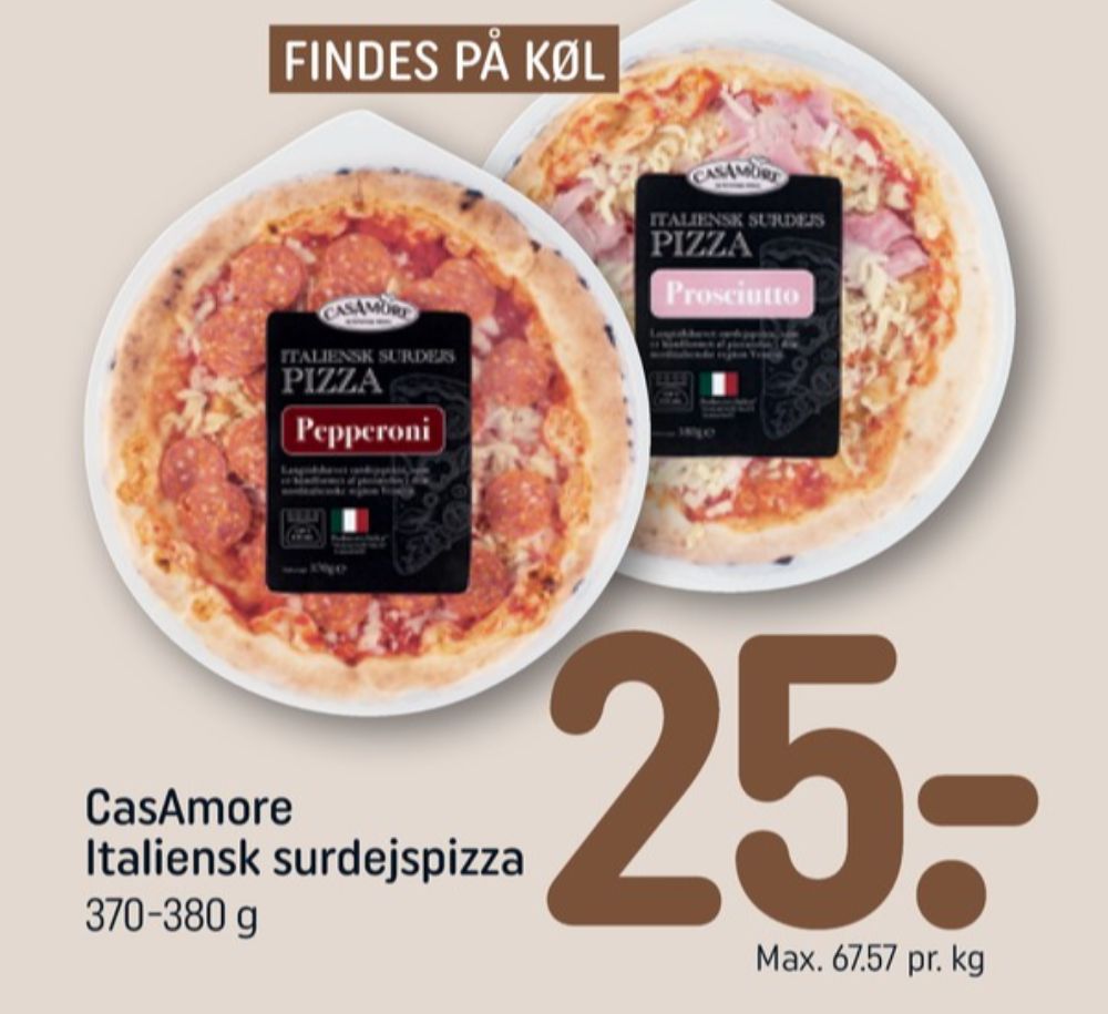 Casamore, Prosciutto Surdejspizza