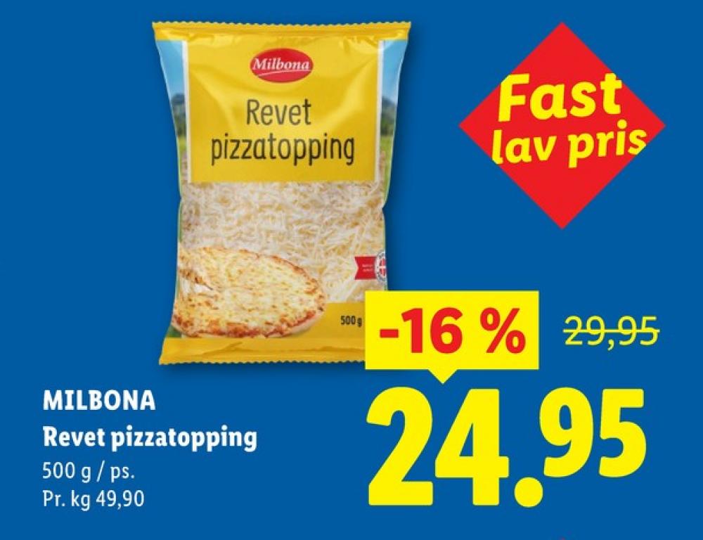 Milbona, Revet ost Pizzatopping