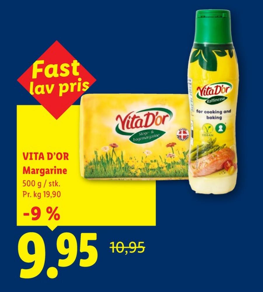 Vita Dor, Margarine-flydende