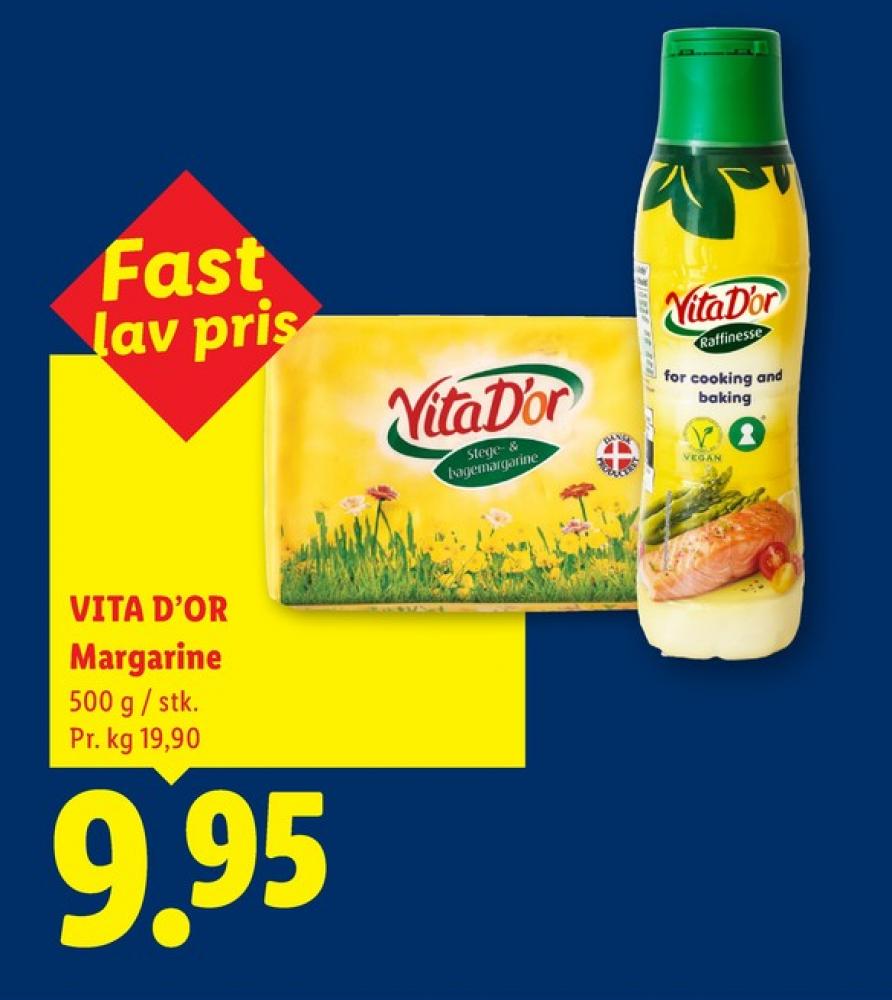 Vita Dor, Margarine-flydende