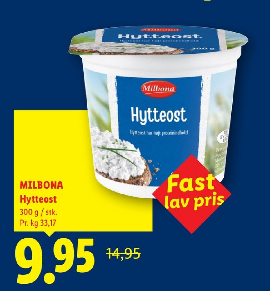 Milbona, Hytteost