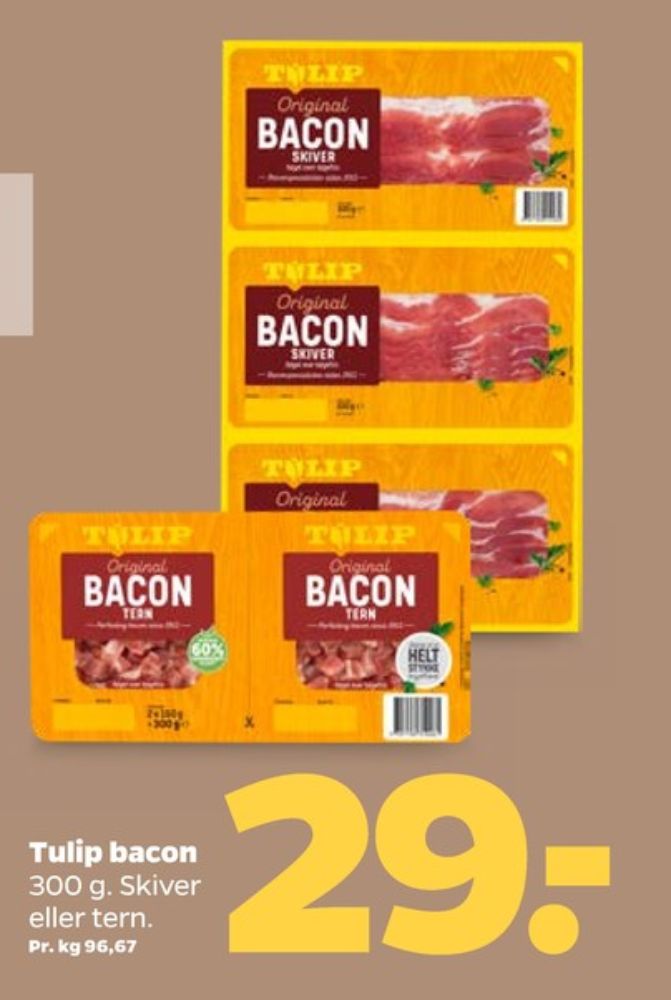 Tulip, Bacontern