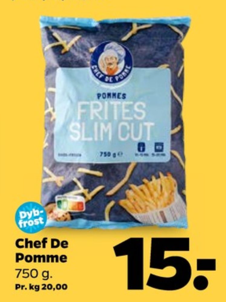 Chef de Pomme, Pommes Frites Slim