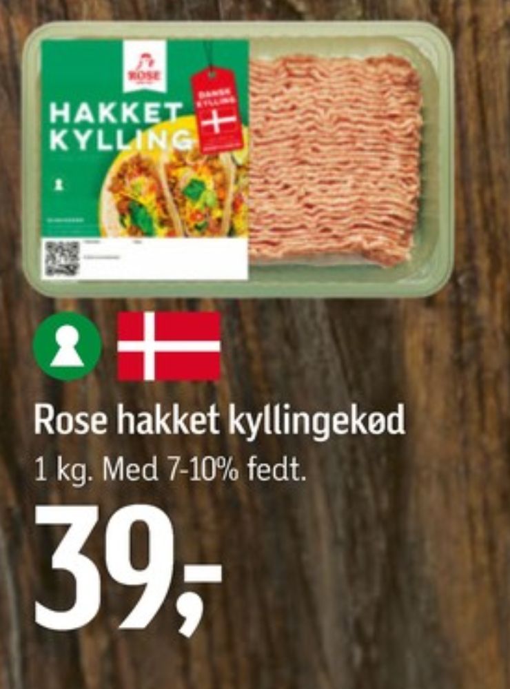 Rose, Hakket kylling 7-10%