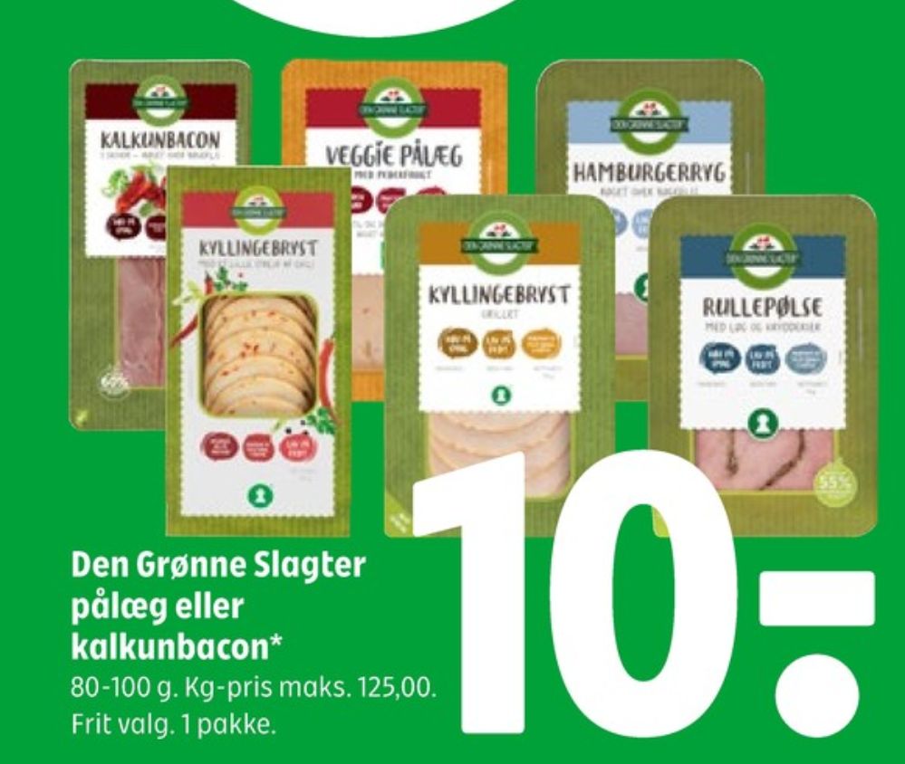 Den Grønne Slagter, Kalkunbacon