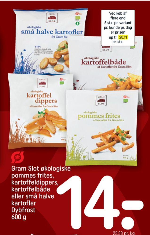 Gram Slot, Pommes Frites