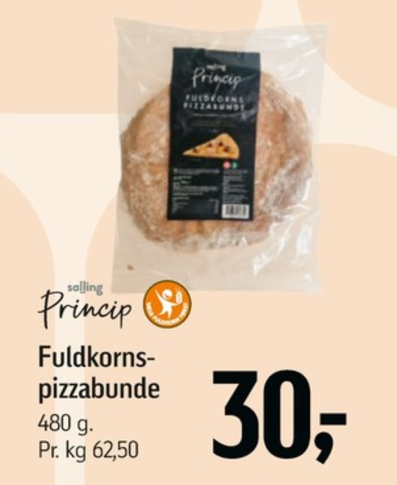 Salling Princip, Pizzabunde fuldkorn