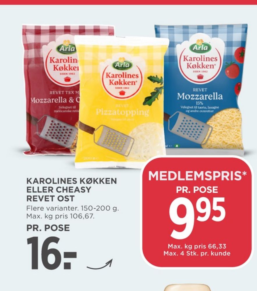 Karolines, Revet ost Pizzatopping