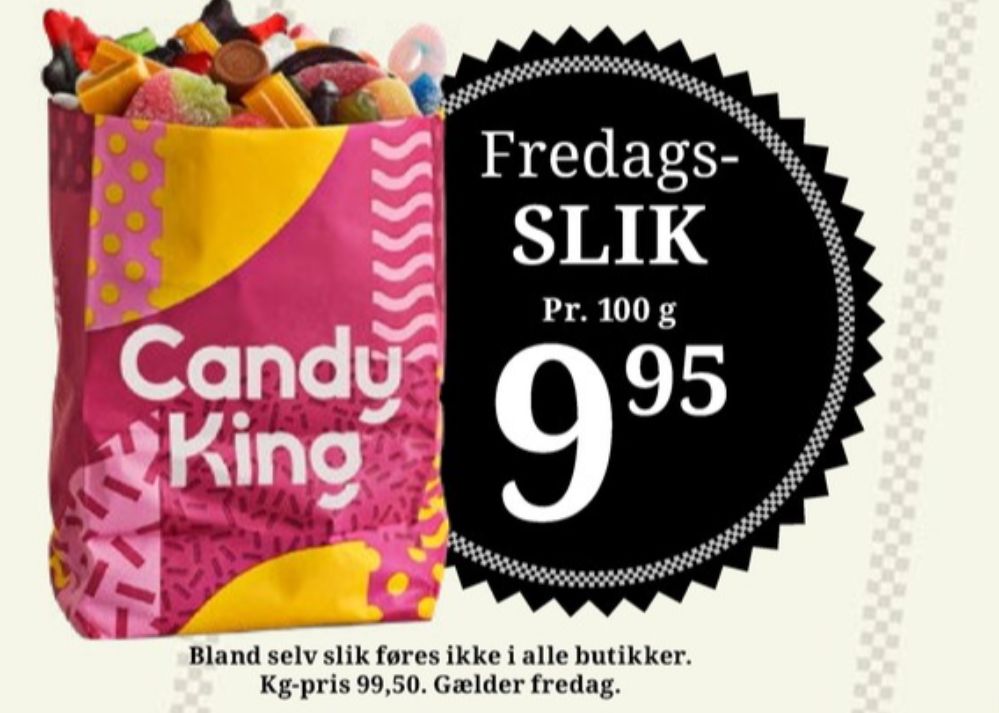 Candy King, Bland selv slik