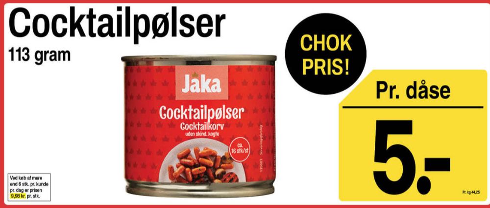 Jaka, Cocktailpølser