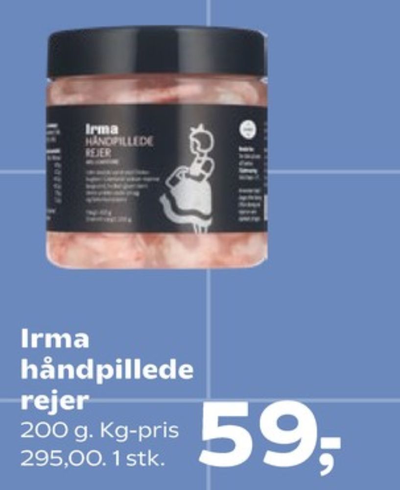 Irmas, Rejer