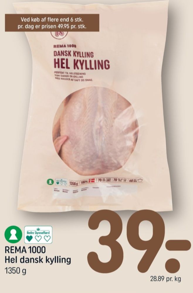 Rema 1000, Kylling