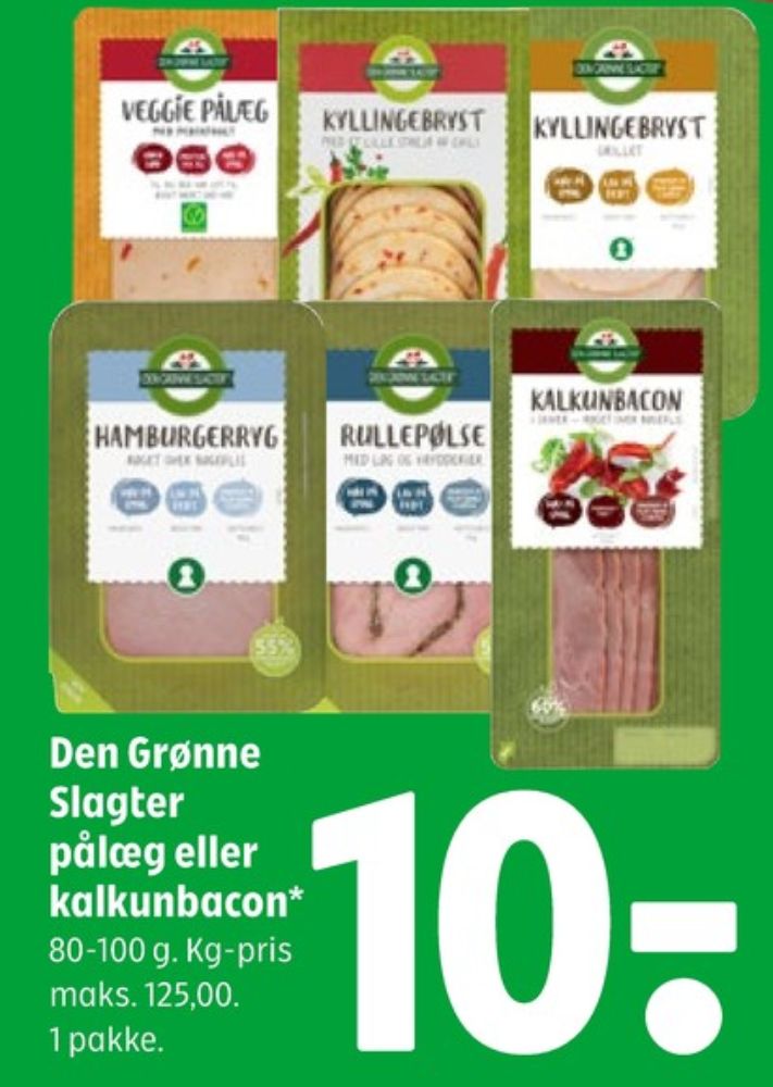 Den Grønne Slagter, Kalkunbacon