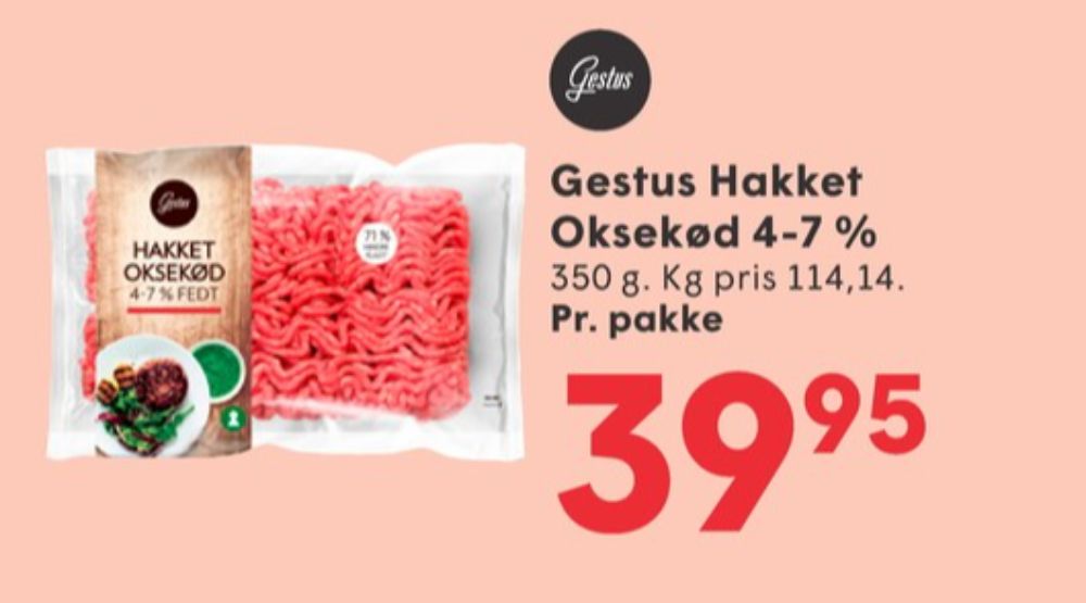 Gestus, Hakket oksekød 4-7%