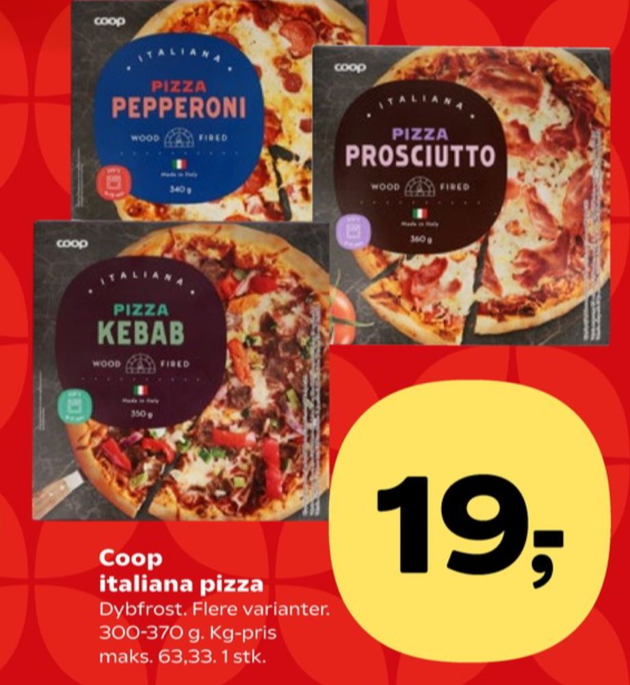 Coop, Pizza Prosciutto