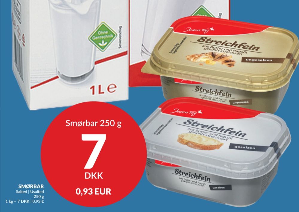 Jeden Tag, Smørbar Usaltet