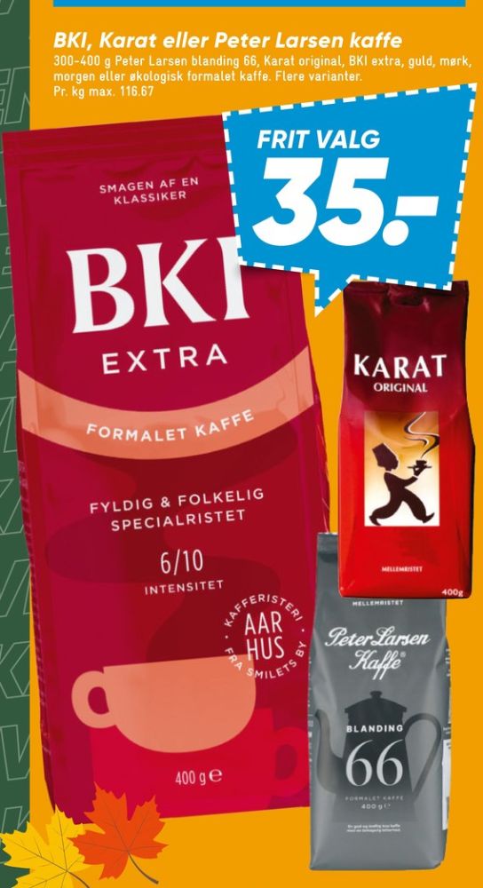 BKI Guld, Kaffe Formalet