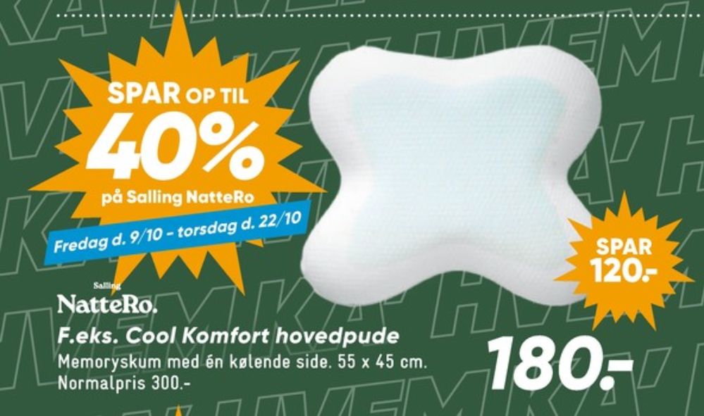 Salling NatteRo, Hovedpude