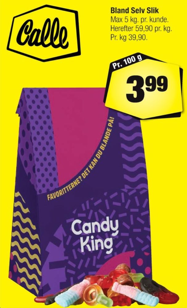 Candy King, Bland selv slik