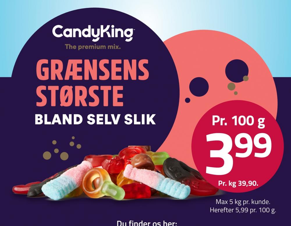 Candy King, Bland selv slik