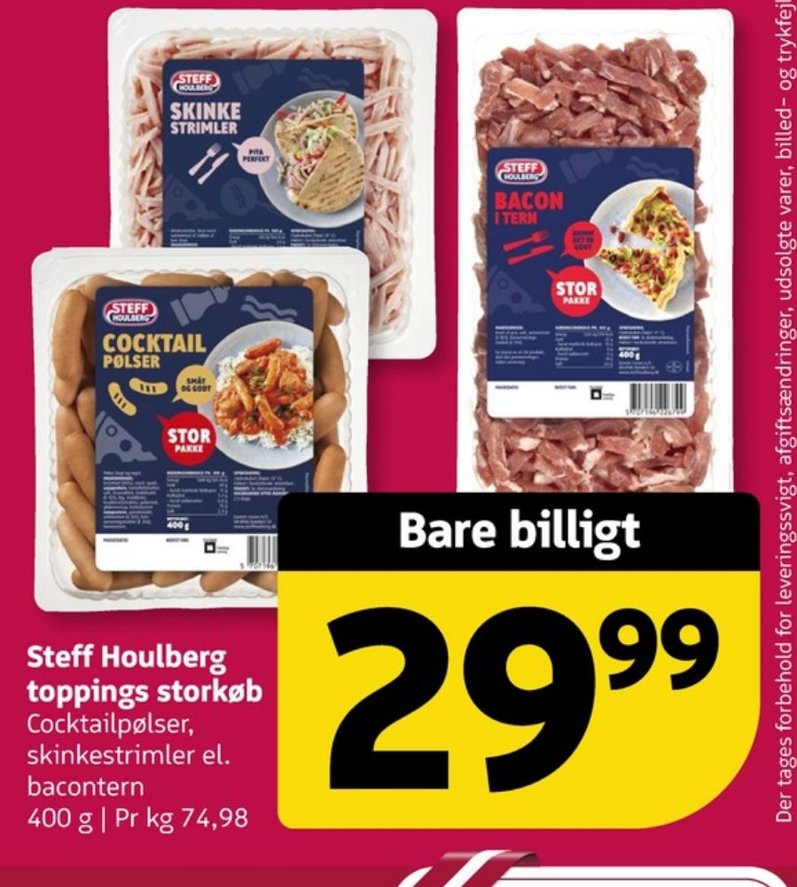 Steff Houlberg, Skinkestrimler