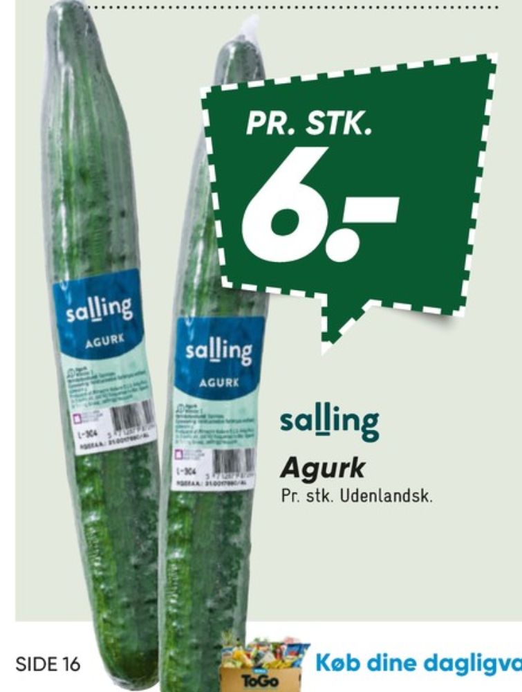 Salling, Agurk